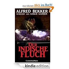 Der indische Fluch (Unheimlicher Roman/Romantic Thriller)