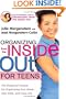 Organizing from the Inside Out for Teenagers: The Foolproof System for Organizing Your Room, Your Time, and Your Life