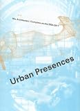 Urban Presences, Maurice Nio 2000-2011