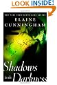 Shadows in the Darkness