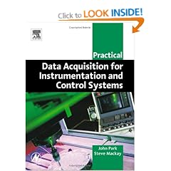 Practical Data Acquisition for Instrumentation and Control Systems (IDC Technology)