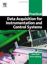 Practical Data Acquisition for Instrumentation and Control Systems (IDC Technology)