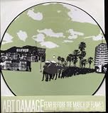 Fear Before the March of Flames -  Art Damage