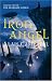 Iron Angel (Deepgate Codex Trilogy 2)