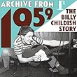 Archive From 1959 - The Billy Childish Story