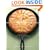 The Cast Iron Skillet Cookbook: Recipes for the Best Pan in Your Kitchen