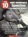 The 10 Most Memorable Speeches in American History (The 10)