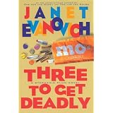Three to Get Deadly (Stephanie Plum, No. 3) (Stephanie Plum Novels)