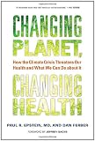 51jL2im%2BqFL. SL160  Altering Planet, Changing Wellness: How the Climate Crisis Threatens Our Health and What We Can Do about It