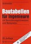 Bautabellen f�r Ingenieure: mit Berec...