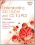 Understanding ICD-10-CM and ICD-10-PCS: A Worktext