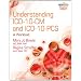 Understanding ICD-10-CM and ICD-10-PCS: A Worktext