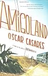 Amigoland: A Novel
