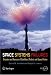 Space Systems Failures: Disasters and Rescues of Satellites, Rocket and Space Probes