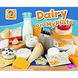 Dairy on MyPlate (What's on MyPlate?)