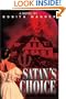 SATAN'S CHOICE