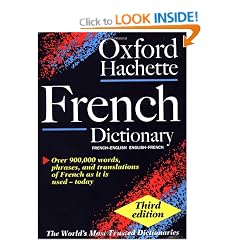 The Oxford Hachette French Dictionary: With FREE SpeakFrench pronunciation CD-ROM (available to UK and Europe only)