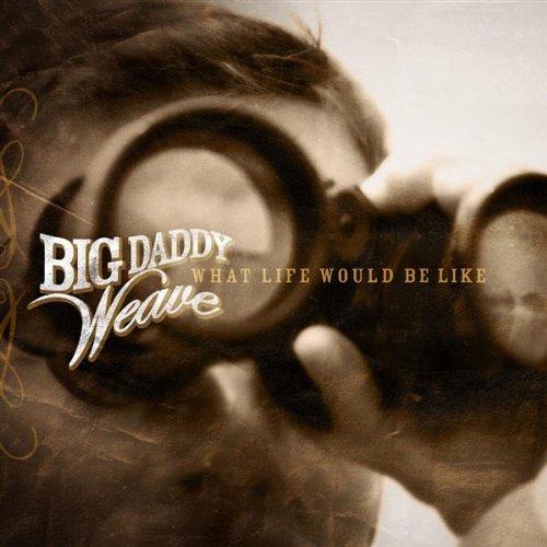 What Life Would Be Like (Album Version)