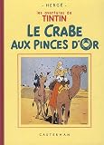 Les Aventures de Tintin : Le crabe aux pinces d'or : Petit format