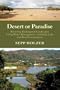 Desert or Paradise: Renaturing Endangered Landscapes, Integrating Diversified Aquaculture, and Creating Biotopes in Urban Spaces