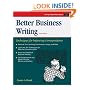 Crisp: Better Business Writing, Fourth Edition: Techniques for Improving Correspondence (Fifty-Minute Series.)