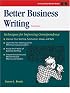 Crisp: Better Business Writing, Fourth Edition: Techniques for Improving Correspondence (Fifty-Minute Series.)