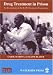 Drug Treatment in Prison: Evaluation of the Rapt Treatment Programme