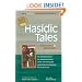 Hasidic Tales: Annotated & Explained (SkyLight Illuminations)