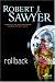 Rollback (Sci Fi Essential Books)