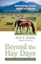 Beyond The Hay Days