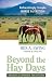 Books : Beyond the Hay Days: Refreshingly Simple Horse Nutrition, Second Edition
