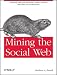 Mining the social web