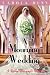 A Mourning Wedding (Daisy Dalrymple)