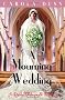 Mourning Wedding (Daisy Dalrymple Mystery)