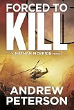 Forced to Kill (The Nathan McBride Series)