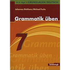 W.-D. J�gel Grundlagen Deutsch: Grammatik �ben. 7. Schuljahr