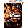 The Complete Meat Cookbook by Bruce Aidells and Denis Kelly