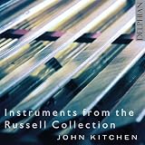 Instruments of the Russell Collection, Volume 1