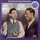 The Benny Goodman Sextet Featuring Charlie Christian: 1939-1941