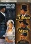 Three Bad Men/Hangman's House