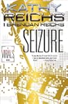 Seizure: A Virals Novel