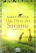 Das Herz der Savanne: Afrika-Roman