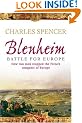 Blenheim: Battle for Europe , How two men stopped the French conquest of Europe