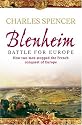 Blenheim: Battle for Europe , How two men stopped the French conquest of Europe