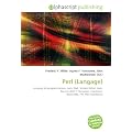 Perl (Langage): Langage de programmation, Larry Wall, Stream Editor, Awk, Bourne shell, C (langage), Expression rationnelle, The Perl Foundation