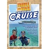 Cruising With Kids: Travel With Kids Caribbean Cruise