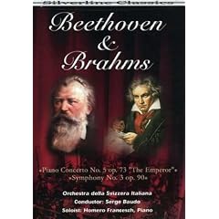 Beethoven & Brahms: Piano Concerto No. 5 Op. 73 "The Emperor" Symphony No. 3 Op. 90 by 