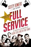 Full Service: My Adventures in Hollywood and the Secret Sex Lives of the Stars
