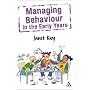 Managing Behaviour in the Early Years (Behaviour Management)