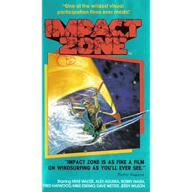 Impact Zone (1987) A Windsurfing Rockumentary